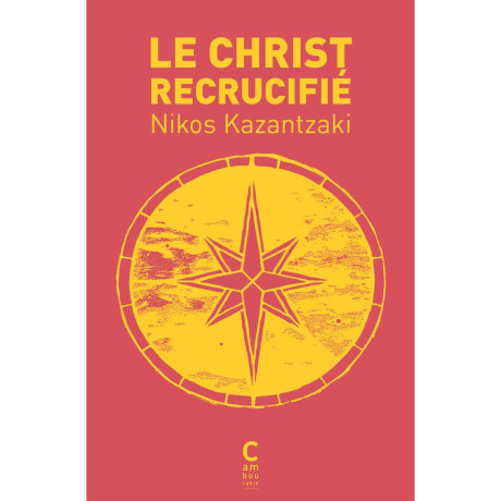 Le Christ Recrucifie