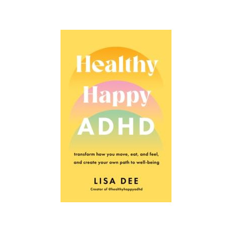 Healthy Happy Adhd