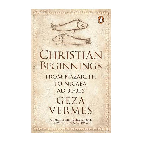 Penguin Orange Spines : Christian Beginnings pb