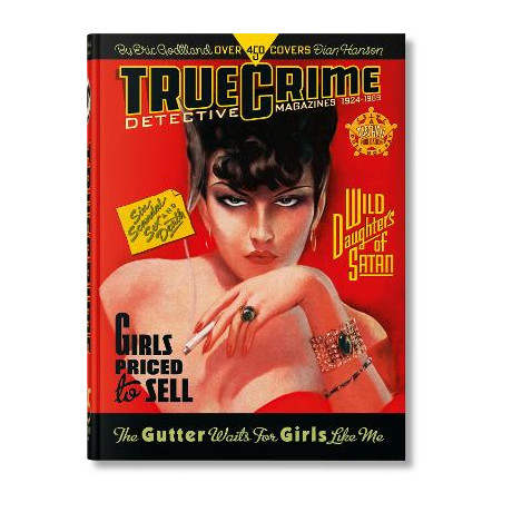 Taschen 45th Edition : True Crime Detective Magazines. 1924–1959. 45th ed. hc