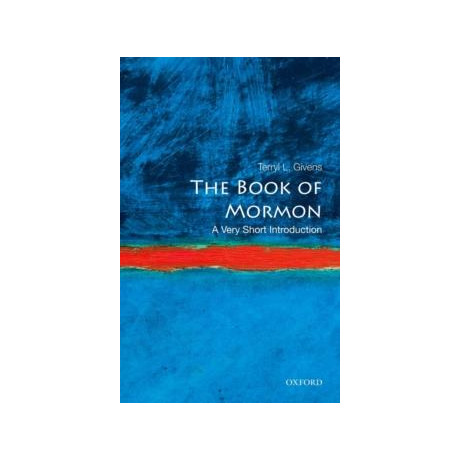 The Book of Mormon : a Very Short Introduction