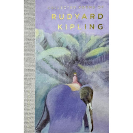 Collected Poems of Rudyard Kipling