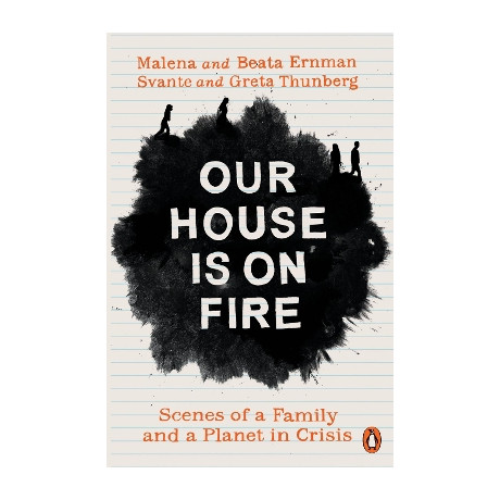 Penguin Orange Spines : our House is on Fire pb
