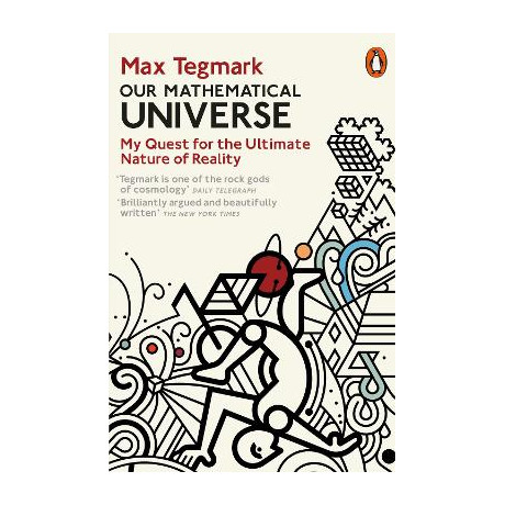 Penguin Orange Spines : our Mathematical Universe :my Quest for th Eultimate Nature of Reality pb
