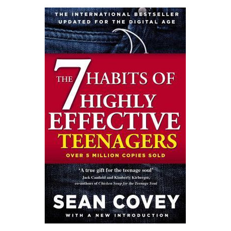 The 7 Habits of Highly Effective Teenagers