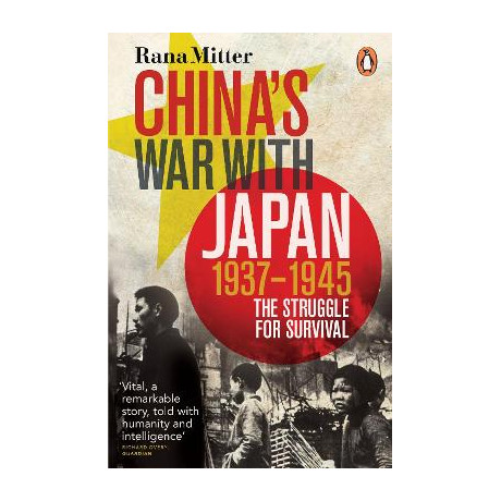 Penguin Orange Spines : Chinas war With Japan, 1937-1945 pb