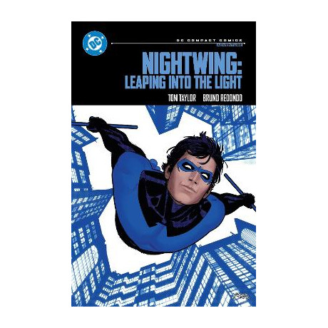 Dc Compact Comics Edition: Nightwing: Leaping Into the Light