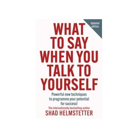 What to say When you Talk to Yourself