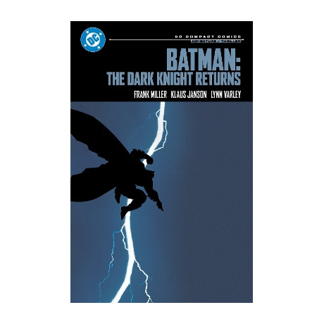 Dc Compact Comics Edition: Batman: the Dark Knight Returns