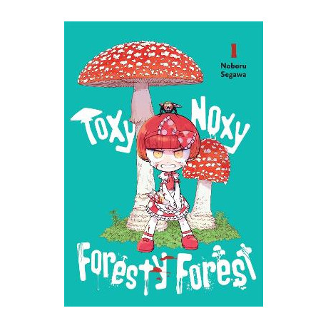 Toxy Noxy Foresty Forest, Vol. 1
