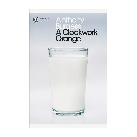 Penguin Modern Classics : a Clockwork Orange pb b Format