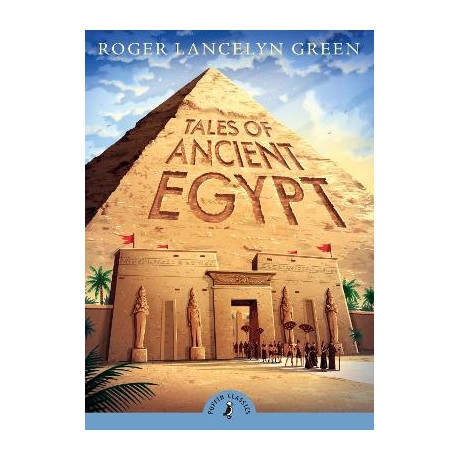 Puffin Classics : Tales of Ancient Egypt pb a Format