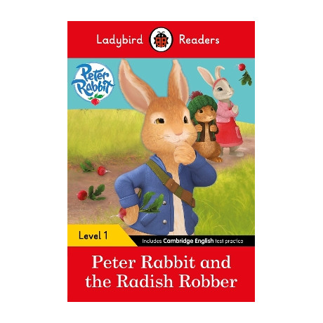 Ladybird Readers Level 1 - Peter Rabbit - Peter Rabbit and the Radish Robber (Elt Graded Reader)