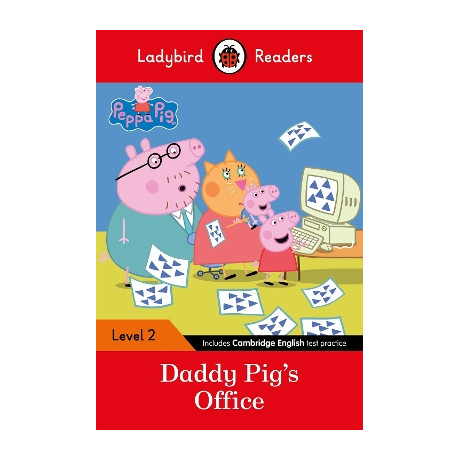 Ladybird Readers Level 2 - Peppa pig - Daddy Pigs Office (Elt Graded Reader)