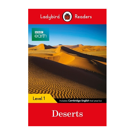 Ladybird Readers Level 1 - bbc Earth - Deserts (Elt Graded Reader)