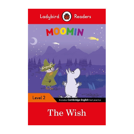 Ladybird Readers Level 2 - Moomin - the Wish (Elt Graded Reader)