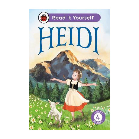 Heidi: Read it Yourself - Level 4 Fluent Reader hc