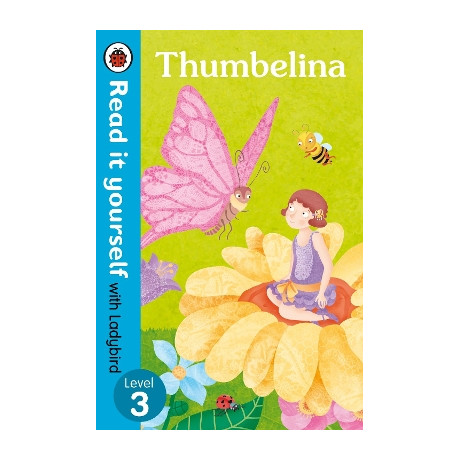 Read it Yourself 3: Thumbelina  pb