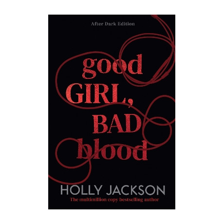 A Good Girls Guide to Murder Book 2: Good Girl, bad Blood : After Dark pb