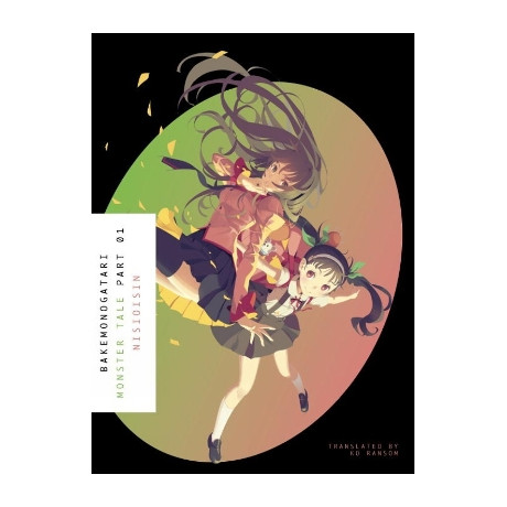 Bakemonogatari : Part 1 pb