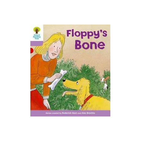 Oxford Reading Tree: Level 1+: More First Sentences b: Floppy's Bone