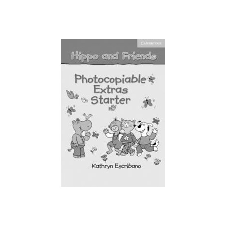 Hippo and Friends Starter Photocopiable Extras