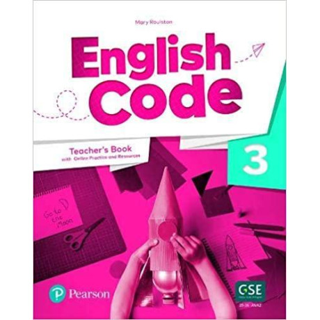 English Code 3 Teacher's Book (Online Practice + Resources)