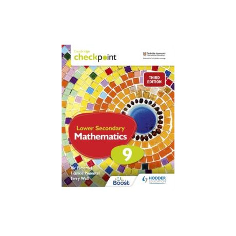 Cambridge Checkpoint Lower Secondary Mathematics Students Book 9 : Third Edition