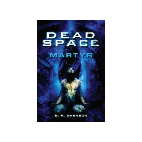 Dead Space - Martyr