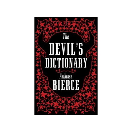 Devil’s Dictionary: the Complete Edition