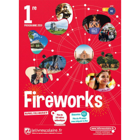 Anglais 1re - Fireworks Manuel de L'eleve Edition 2019