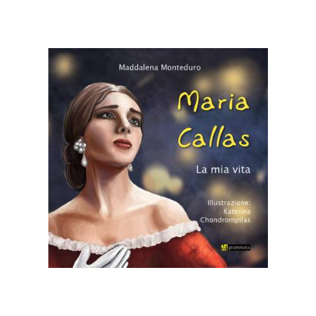 Maria Callas - la mia Vita