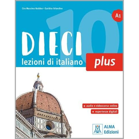 Dieci Plus a1 Libro Dello Studente (+audio +Ebook)