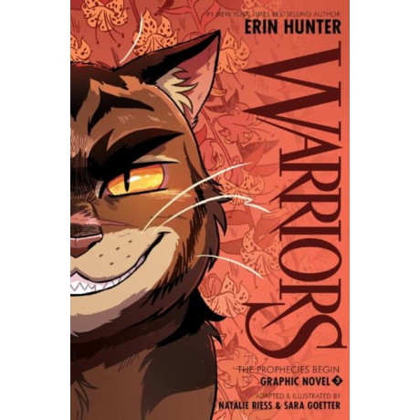 Warriors Graphic Novel: the Prophecies Begin, Part 3 of 3