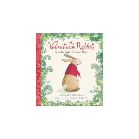 The Velveteen Rabbit