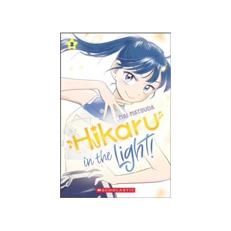 Hikaru in the Light! (Volume 2)