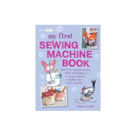 My First Sewing Machine Book