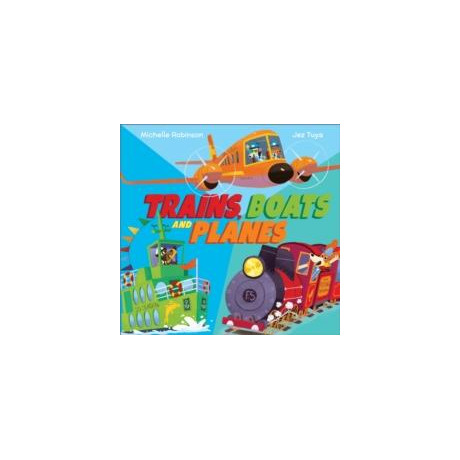Trains, Boats and Planes
