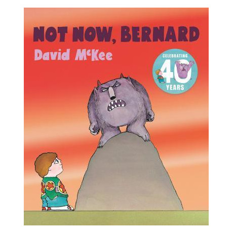 Not Now, Bernard