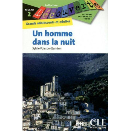 Un Homme Dans la Nuit Niveau 2