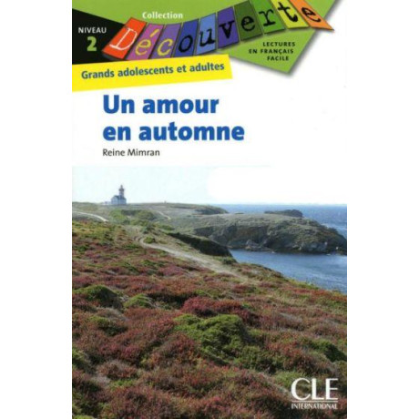 Un Amour en Automne Niveau 2 (+ Audio Telechargeable)