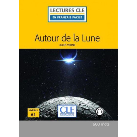 Autour de la Lune Niveau 1/a1  (+ Audio Telechargeable)