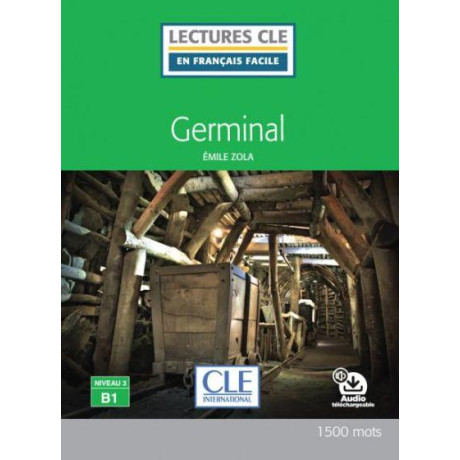 Germinal Niveau 3/b1  (+ Audio Telechargeable)