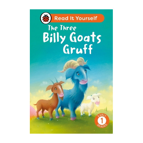 The Three Billy Goats Gruff: Read it Yourself - Level 1 Early Reader hc