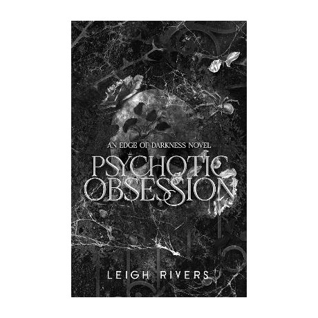 Psychotic Obsession