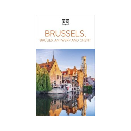 Dk Brussels, Bruges, Antwerp and Ghent