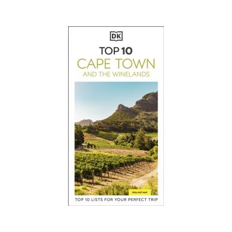 Dk top 10 Cape Town and the Winelands
