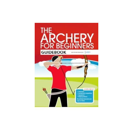 Archery for Beginners Guidebook