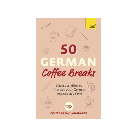 50 German Coffee Breaks