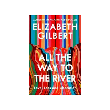 All the way to the River